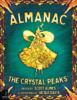 obrazek Almanac: The Crystal Peaks KS Edition 