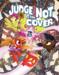 obrazek My Little Pony: Judge Not By the Cover: Tails of Equestria 