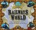 obrazek Railways of the World (10th Anniversary Edition) 